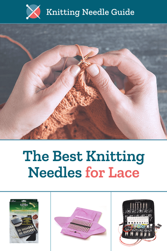 The Best Knitting Needles for Lace
