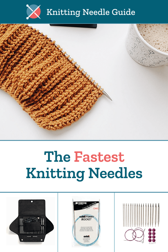 The Fastest Knitting Needles